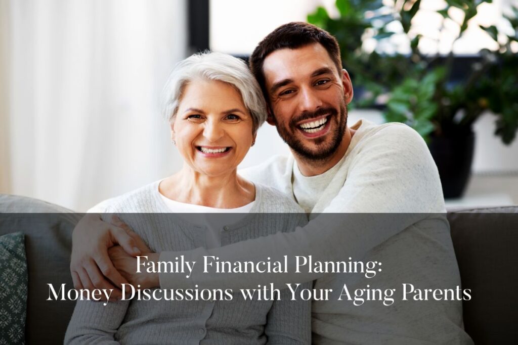 Explore approaches to family financial planning with aging parents. Learn how to navigate financial conversations that can help reduce future stress.