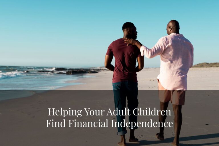 Discover six strategies to support your loved ones while promoting financial independence for adult children and safeguarding your own retirement savings.